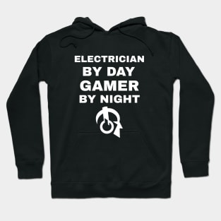 Electrician By Day Gamer By Night Hoodie